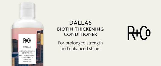 R and Co Dallas Biotin Thickening Conditioner 33.8 oz Vegan for All Hair Types